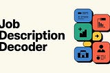 Job Description Decoder