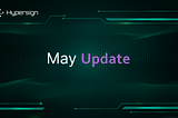 Hypersign Community Update: May 2023