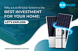 Why a 6.6kW Solar System is the Best Investment for Your Home: Let’s Explore