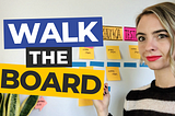 Walking the Board on Daily Scrum