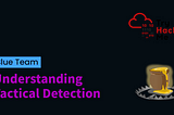 Understanding Tactical Detection and Detection Engineering | TryHackMe Intro to Detection…
