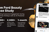 Inside Tom Ford Beauty’s Digital Concierge That Outperformed Traditional Holiday Marketing