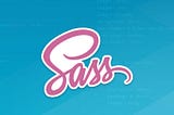 My first dive into SASS (CSS with superpowers)