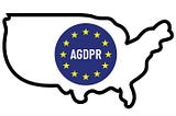 The American General Data Protection Regulations (AGDPR)