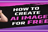 “How to create AI images using text”: A step-by-step guide.