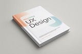 Mastering UX Design book cover