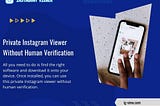 Private Instagram Viewer Without Human Verification