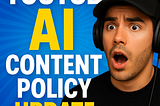 YouTube’s New AI Rules Are Here — And They Could Kill Your Channel (If You’re Not Careful)