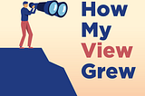 How My View Grew — my new podcast