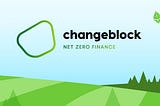 The Carbon Markets are Broken. How are Changeblock Making them Better?