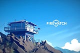 Firewatch: A Captivating Exploration Game