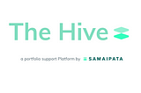 The Hive, or how we are building a portfolio support platform at Samaipata