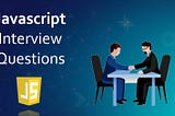10 common interview questions about javascript