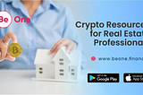 Crypto Resources for Real Estate Professionals
