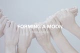 Forming A Moon