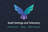 Microsoft Defender for Endpoint Internals 0x02 — Audit Settings and Telemetry