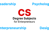 Awesome University courses for CS Students and future Entrepreneurs