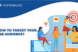 How to Target your B2B Audience?