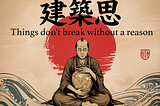 Kintsugi — things don’t break without a reason