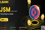 LBank перераховує JSM, національну валюту інноваційної кібердержави Чосон.