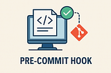GitHub: Building Pre-commit Hooks Security