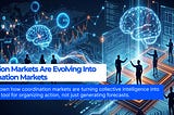 Prediction Markets Are Evolving Into Coordination Markets
