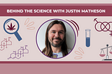 Behind the Science: Breaking the Mold: Gender, Cannabis, and Substance Use Disorders