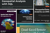 6 New Must-Read Books in Geospatial Data Science