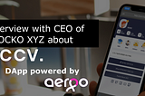 INTERVIEW WITH CEO OF BLOCKCO XYZ about CCCV, an AERGO-incubated DApp