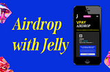 VPAY Airdrop with Jelly
