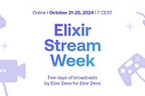 Elixir Stream Week: how NOT to load test during a live Elixir-run broadcast watched by hundreds of…