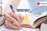 How Can You Write A Proper Thesis? Avail our Thesis help online services