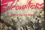 Review: Epic Encounters: Hall of the Orc King