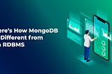 Here’s How MongoDB Is Different from an RDBMS