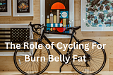 Unlocking the Secrets of Cycling to Shed Belly Fat