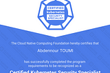Security in Cloud native with CKS — My Review