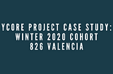 YCore Project Spotlight: Product and Footprint Digitalization with 826 Valencia
