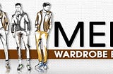 Wardrobe Essentials You Must Have