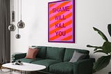 Shame Will Kill You