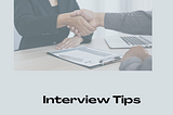Tips Remembered Before Interview