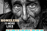 Homeless Is More Like Houseless