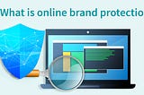 What is digital brand protection
