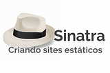 Criando sites estáticos com Sinatra