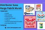 CALL/WA 089634782449 Distributor Susu Kualitas Terbaik Padang