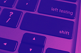 Discover what Shift-Left Testing is
