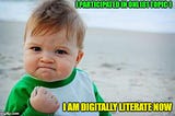 Digital literacies and me