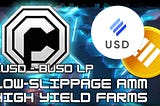 New Asset + Farms: $ℓUSD-$BUSD LP + Ultra Low Slippage AMM