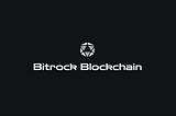 Bitrock Blockchain