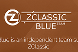 ZClassic, a new beginning