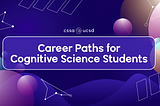 Career Paths for Cognitive Science Students